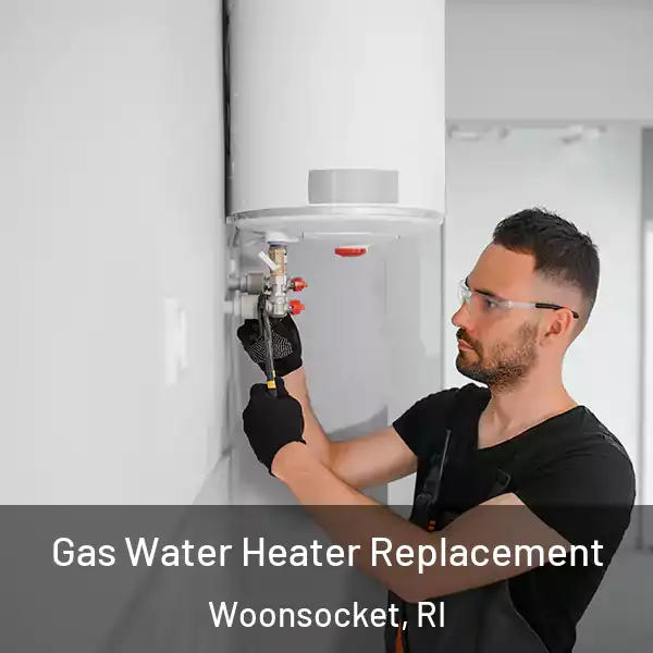  Gas Water Heater Replacement Woonsocket, RI