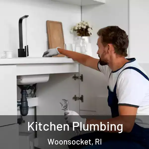  Kitchen Plumbing Woonsocket, RI