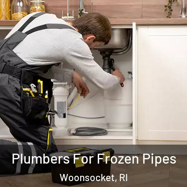  Plumbers For Frozen Pipes Woonsocket, RI