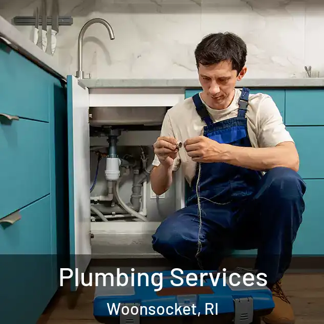 Plumbing Services Woonsocket, RI