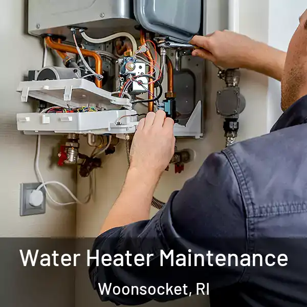  Water Heater Maintenance Woonsocket, RI