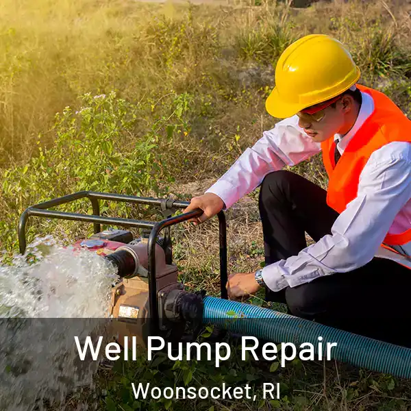  Well Pump Repair Woonsocket, RI