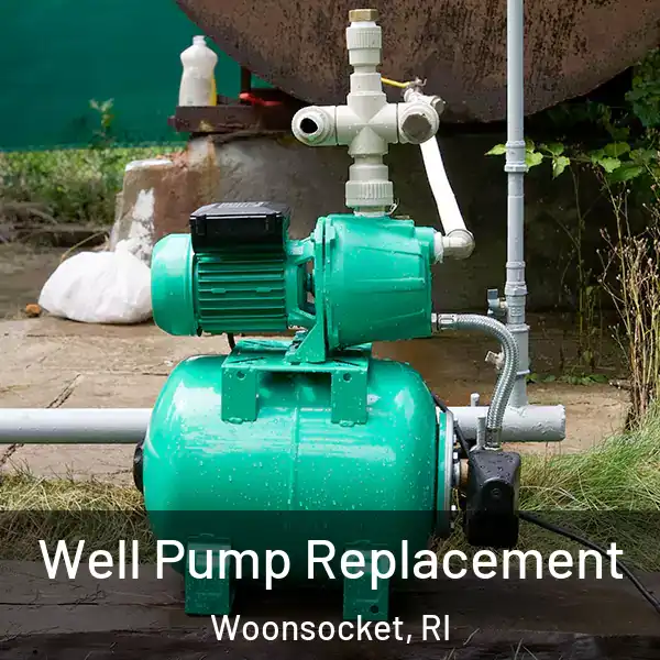  Well Pump Replacement Woonsocket, RI